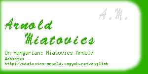 arnold miatovics business card